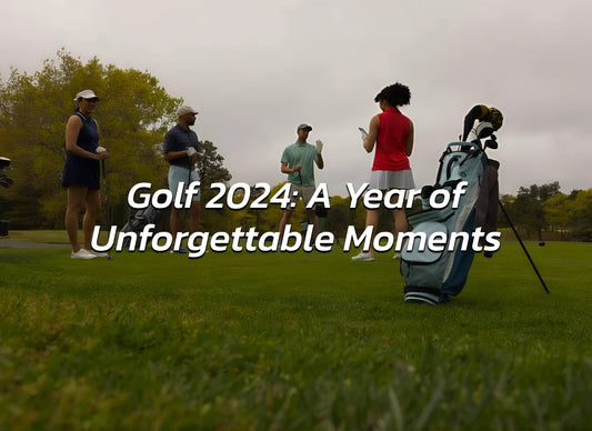 Golf 2024: A Year of Unforgettable Moments